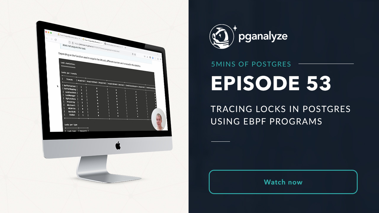 Tracing Locks in Postgres using eBPF programs