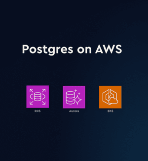 Running Postgres on AWS: What’s New & How It Impacts Performance - Webinar Cover Image