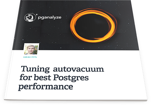 Tuning Autovacuum for best Postgres performance